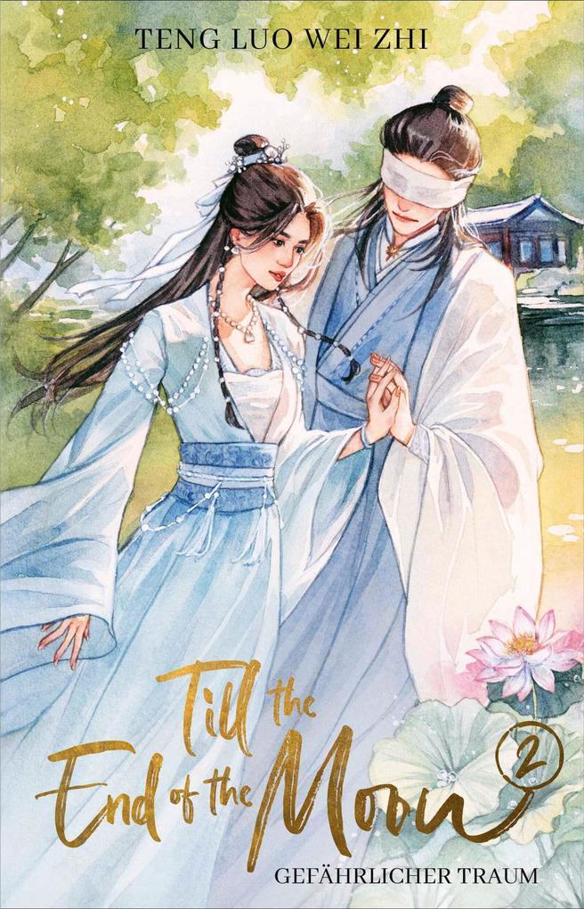 ebook Teng Luo Wei Zhi: Till the End of the Moon 2 bei ebook.de