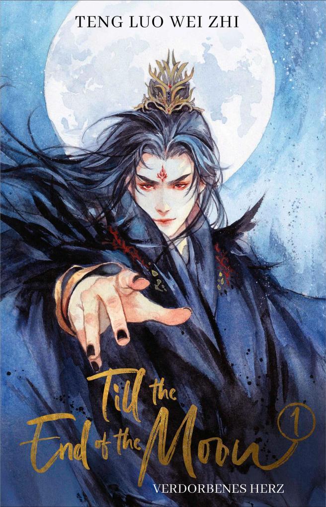 ebook Teng Luo Wei Zhi: Till the End of the Moon 1 bei ebook.de