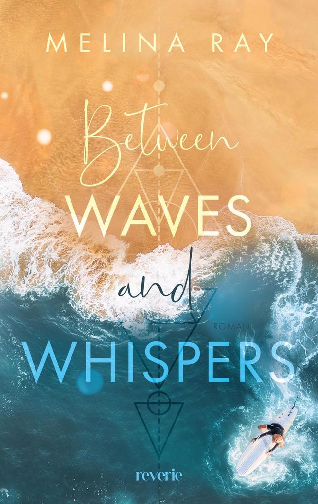 ebook Melina Ray: Between Waves and Whispers bei ebook.de Letzte 2 Tage
