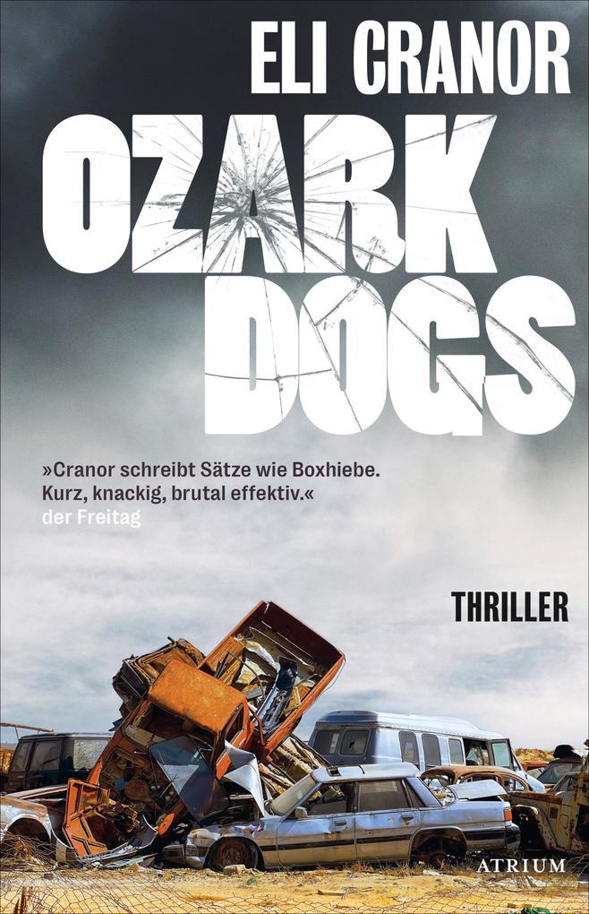 ebook Eli Cranor: Ozark Dogs bei ebook.de
