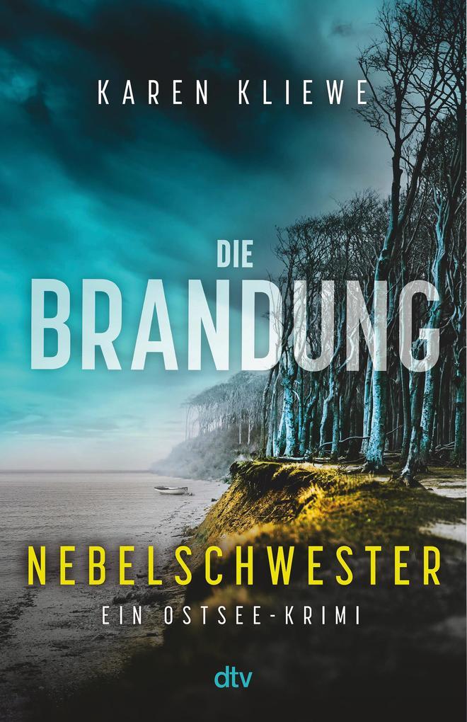 ebook Karen Kliewe: Die Brandung - Nebelschwester bei ebook.de