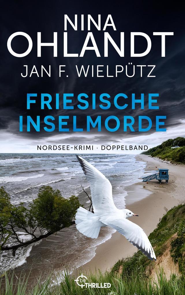 ebook Nina Ohlandt Jan F. Wielpütz: Friesische Inselmorde bei ebook.de Outlet