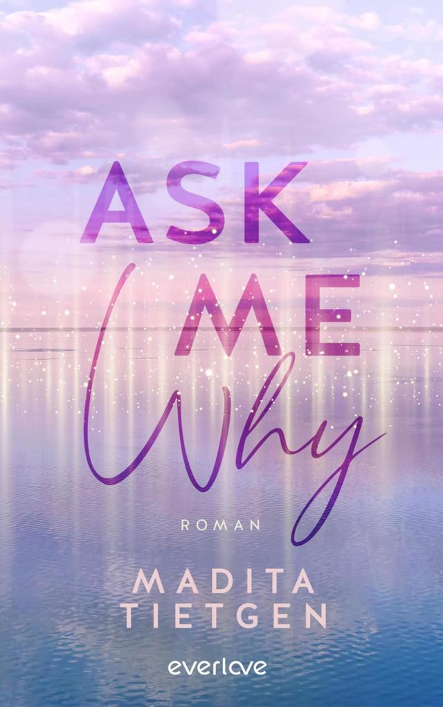 ebook Madita Tietgen: Ask Me Why bei ebook.de