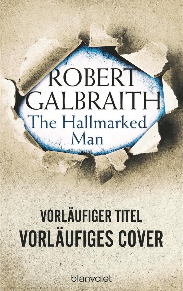 ebook Robert Galbraith: The Hallmarked Man (Cormoran Strike 8) bei ebook.de