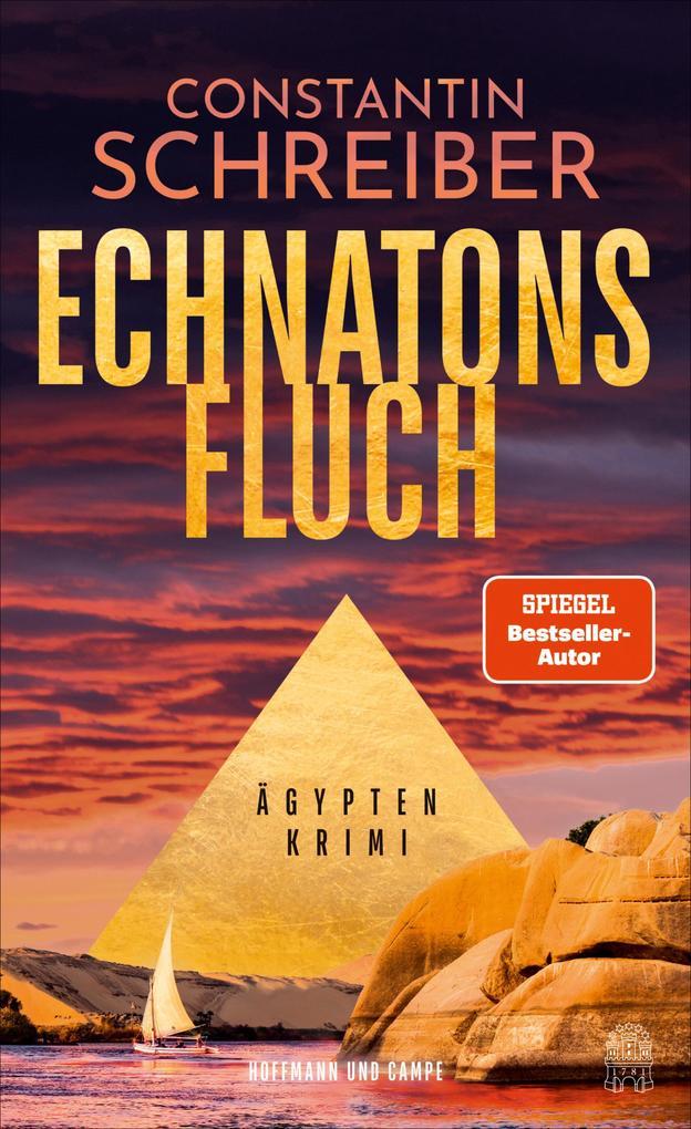 ebook Constantin Schreiber: Echnatons Fluch bei ebook.de Kostenloser Versand