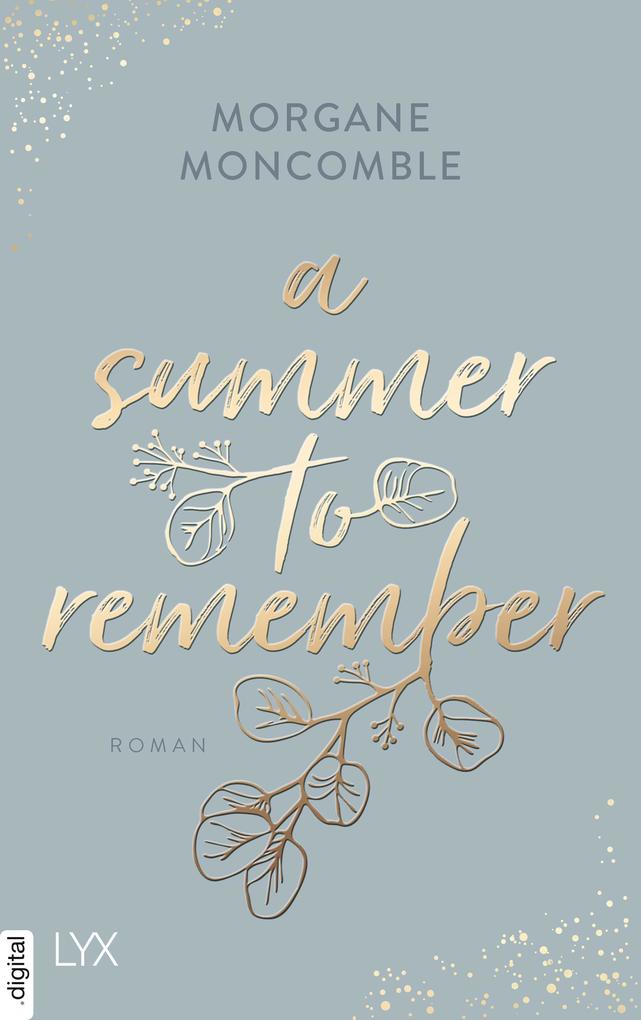 ebook Morgane Moncomble: A Summer to Remember bei ebook.de