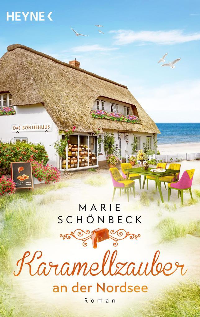 ebook Marie Schönbeck: Karamellzauber an der Nordsee bei ebook.de