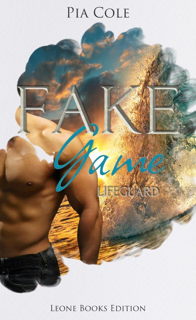 ebook Pia Cole: Fake Game: Lifeguard bei ebook.de