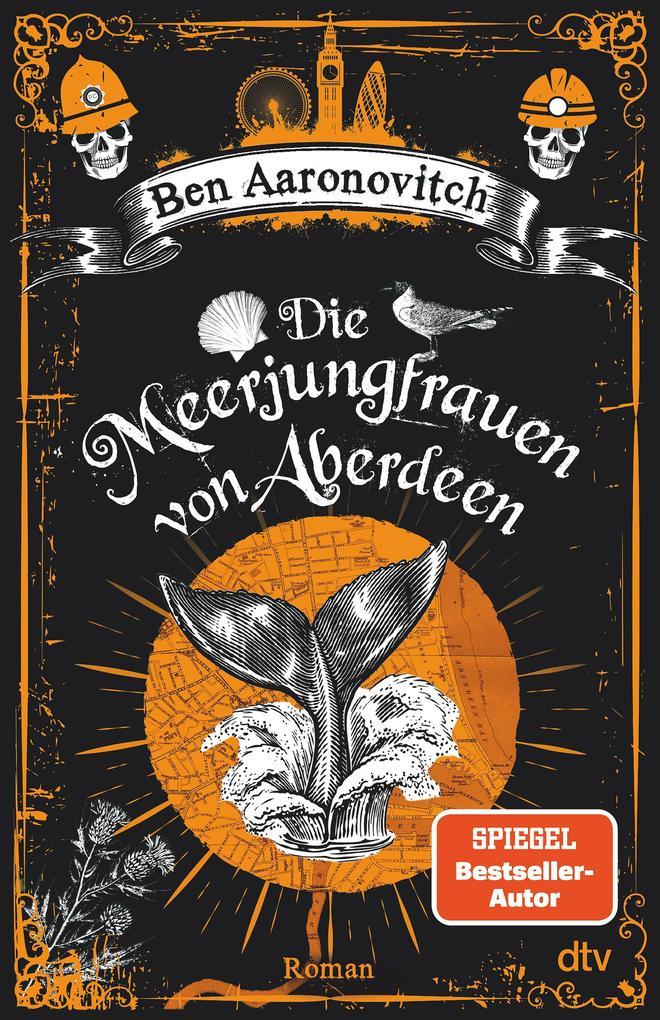 ebook Ben Aaronovitch: Die Meerjungfrauen von Aberdeen bei ebook.de Vierteljährliche Förderung
