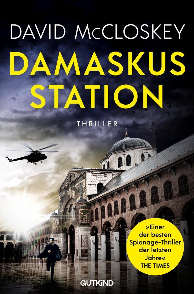 ebook David McCloskey: Damaskus Station (CIA-Agentin Artemis Procter Bd. 1) bei ebook.de