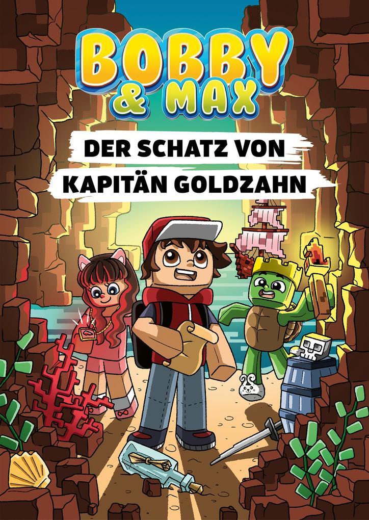 ebook Bobby & Max Hannah Richter: Bobby & Max - Der Schatz von Kapitän Goldzahn bei ebook.de Fabrikladen