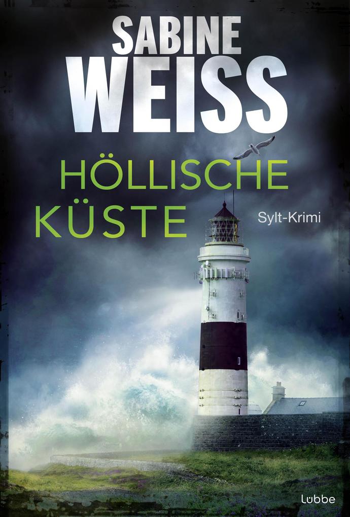 ebook Sabine Weiß: Höllische Küste bei ebook.de Begrenzt auf 3 Tage