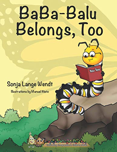 zvab BaBa-Balu Belongs Too (Cultivating Compassion in Children) von Wendt Sonja Lange: Very Good Paperback (2021)