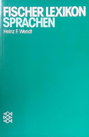zvab Das Fischer-Lexikon; Teil: Sprachen. Fischer ; (Nr 4561) von Wendt Heinz F.:: Gut Taschenbuch; (1987)