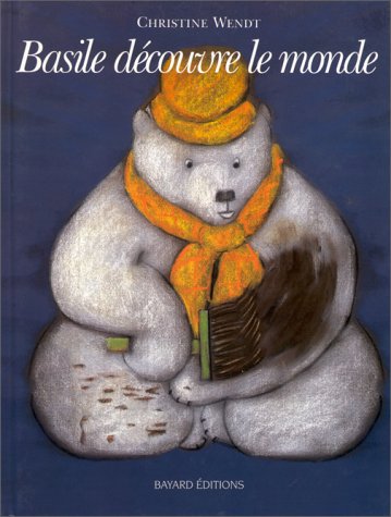 zvab Basile Découvre Le Monde von Christine Wendt: Assez bon (1993) Letzte 3 Tage