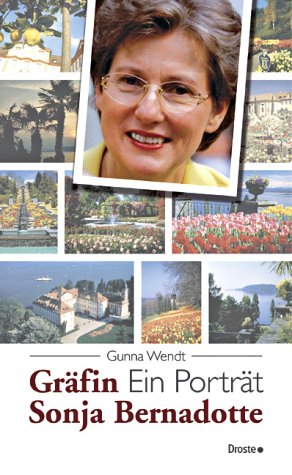 zvab Sonja Gräfin Bernadotte. Ein Porträt von Gunna Wendt: good (2004) Fabrikverkauf
