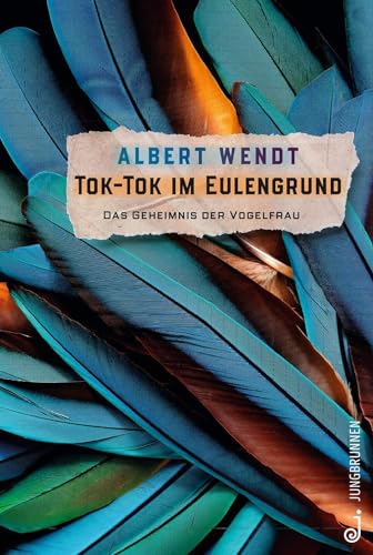 zvab Tok-Tok im Eulengrund: Das Geheimnis der Vogelfrau von Wendt Albert: very good