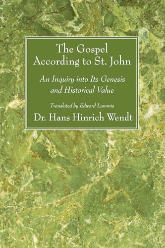zvab The Gospel According to St. John: An Inquiry into Its Genesis and Historical Value von Wendt Hans Hinrich: (2009) Zeitbegrenzte Promotion