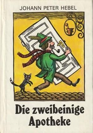 zvab Die zweibeinige Apotheke. Kalendergeschichten. von Hebel Johann Peter: sehr guter Buchzustand Originalpappband (1986) 1. Auflage 50% Rabatt mit kostenlosem Versand