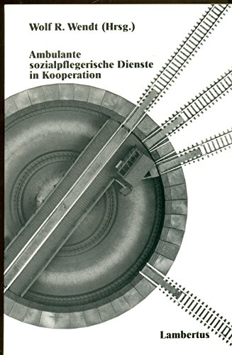 zvab Ambulante sozialpflegerische Dienste in Kooperation. von Wendt Wolf Rainer [Hrsg.]:: (1993)