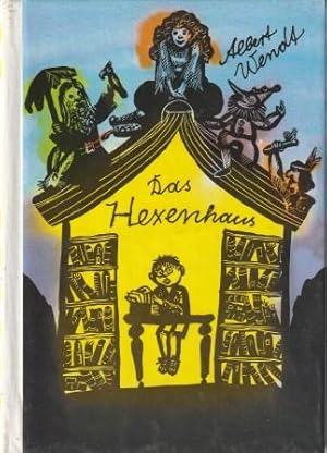 zvab Das Hexenhaus. von Wendt Albert: sehr guter Buchzustand Originalpappband (1989) 2. Auflage