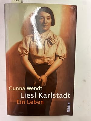 zvab Liesl Karlstadt von Wendt Gunna:: Gut (1998) Auflage: 1. Auflage