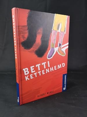 zvab Betti Kettenhemd Albert Wendt von Wendt Albert:: Wie neu 8° Gebundene Ausgabe (2008)