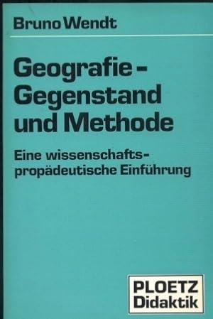 zvab Geografie-Gegenstand und Methode von Wendt Bruno Exklusivangebot